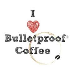 I Love Bullet Proof Coffee